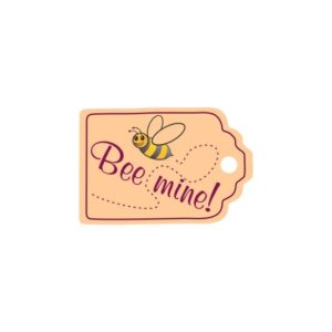 Eticheta \"Bee mine!\" mica