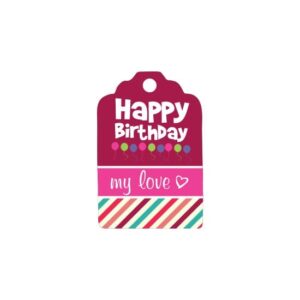 Eticheta  “Happy birthday my love <3”