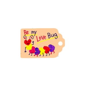 Eticheta \"Be my Love Bug\" mica