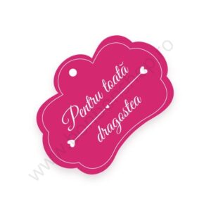 Eticheta \"Pentru toata dragostea\"