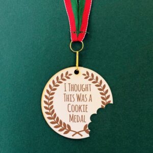 Medalie gravată - I Thought This Was a Cookie Medal
